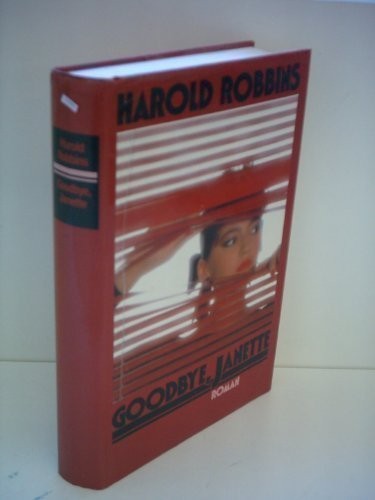 Goodbye janette harold robbins - goodbye, janette-harold