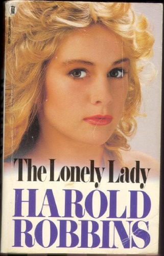 The lonely lady - the,