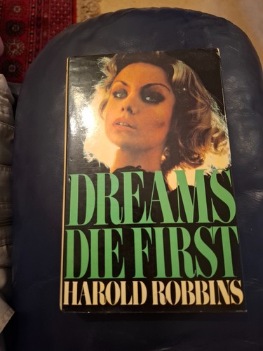 Dreams die first robbins - dreams,