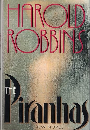 The piranhas novel - the, piranhas: