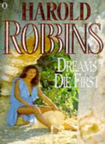 Dreams die first harold - dreams, first,harold