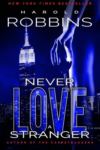 Never love stranger - a,