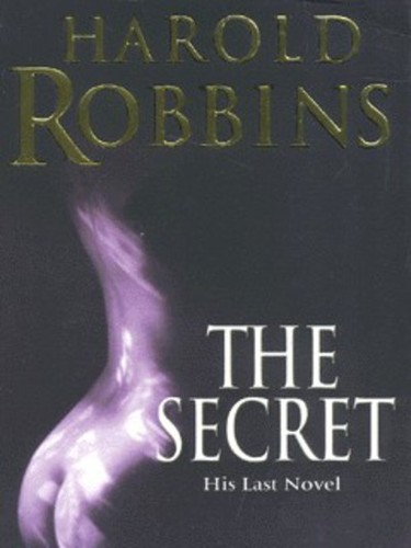 The secret harold robbins - harold, robbins.