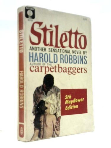 Stiletto harold robbins - stiletto, (harold