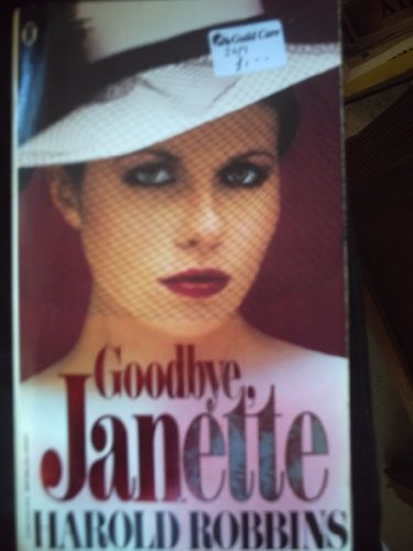Goodbye janette robbins - goodbye, janette,