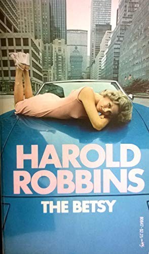 The betsy harold robbins - harold,