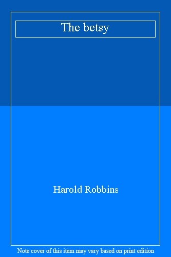 The betsy harold robbins - betsy-harold,
